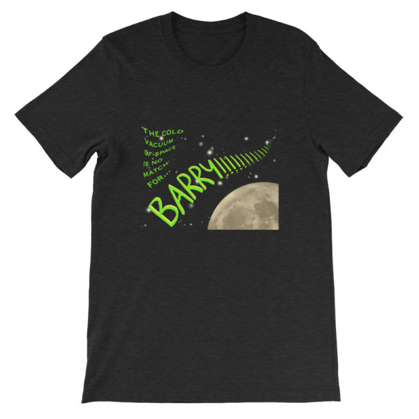 Barry!!!! Unisex T-Shirt - Image 2